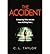 [(The Accident)] [ By (author) C. L. Taylor ] [April, 2014]