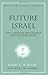 Future Israel by Barry E. Horner