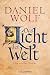 Das Licht der Welt: Histori...