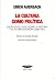 CULTURA COMO POLITICA, LA