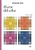 El arte del color (Spanish Edition)