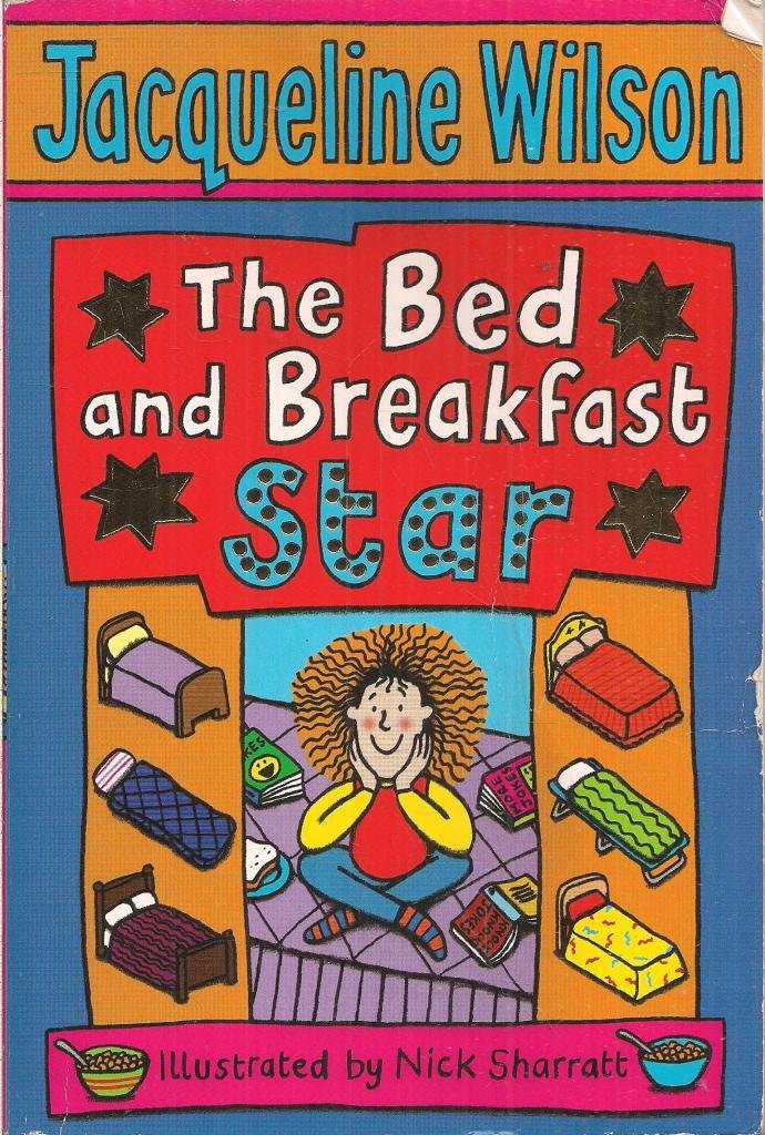 (The Bed and Breakfast Star) Author: Jacqueline Wilson published on
