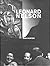 Leonard Nelson A Life in Art by Sam Hunter