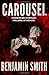 Carousel by Benjamin Smith (2012-10-05)