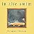 In the Swim[ IN THE SWIM ] By Florian, Douglas ( Author )Apr-01-2001 Paperback