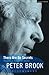 There Are No Secrets - Thoughts on Acting and Theatre by Peter Etc Brook (1995-03-13)
