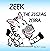 ZEEK THE ZIGZAG ZEBRA (ZEEK...