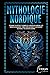 Mythologie Nordique: Découv...