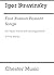 IGOR STRAVINSKY: FOUR RUSSIAN PEASANT SONGS (CHORUS PART)