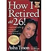 How I Retired at 26! (Paperback) - Common How I Retired at 26! (Paperback) - Common