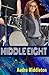 [(Middle Eight)] [By (author) Audra Middleton] published on (February, 2015)