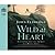 Wild at Heart [Audiobook][Unabridged] (Audio CD)