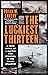 The Luckiest Thirteen by Brian W. lavery