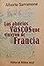 Los Abuelos Vascos Que Vinieron de Francia (Spanish Edition)