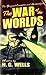 (The War of the Worlds (Tor Classics)) [By: Wells, H G] [Dec, 1993]