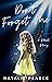Don't Forget Me