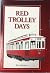 Red Trolley Days
