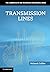 Transmission Lines: Equivalent Circuits, Electromagnetic Theory, and Photons (The Cambridge RF and Microwave Engineering Series) by Richard Collier (14-Mar-2013) Hardcover