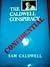 The Caldwell Conspiracy Confidential by Sam Caldwell