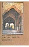 The Essential Ideas of Islamic Philosophy: A Brief Survey