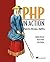 [(PHP in Action : Modern Software Practices for PHP)] [By (author) Dagfinn Reiersol ] published on (June, 2007)