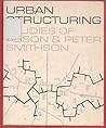 Urban structuring: studies of Alison & Peter Smithson (A Studio Vista/Reinhold art paperback)