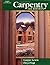 Carpentry by Lewis, Gaspar J., Vogt, Floyd (2000) Hardcover