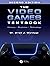 The Video Games Textbook