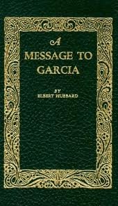 Message to Garcia