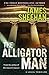 The Alligator Man by James Sheehan (2015-09-29)