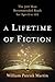 A Lifetime of Fiction: The 500 Most Recommended Reads for Ages 2 to 102 by William Patrick Martin (2016-05-01)
