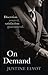 On Demand by Justine Elyot (2012-10-11)
