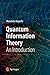 Quantum Information: An Introduction by Masahito Hayashi (2006-06-02)