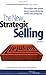 The New Strategic Selling: The Unique Sales System Proven Successful by the World's Best Companies (Miller Heiman Series) by Miller Heiman (3-Nov-2003) Paperback