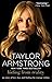 Hiding from Reality: My Story of Love, Loss, and Finding the Courage by Taylor Armstrong (20-Jun-2013) Paperback