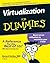 Virtualization For Dummies by Bernard Golden (2007-12-05)