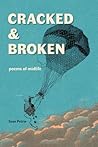 Cracked & Broken: poems of midlife