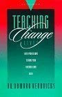 Teaching to Chang...