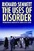 The Uses of Disorder: Personal Identity and City Life by R Sennett (2008-09-19)