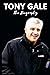 Tony Gale : The Biography