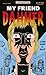 My Friend Dahmer (One Shot)