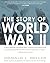 The Story of World War II: ...