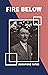 FIRE BELOW