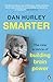 Smarter by Dan Hurley