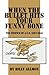 By Billy Allmon - When the Bullet Hits Your Funny Bone: The Essence of A U.S. Navy Seal