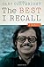 The Best I Recall: A Memoir (Charles N. Prothro Texana) Hardcover June 1, 2015