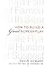 How to Build a Great Screenplay: A Master Class in Storytelling for Film