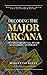 Decoding the Major Arcana (Learn How To Read The Tarot With T... by Madeleine Kelly