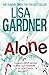 Alone by Lisa Gardner