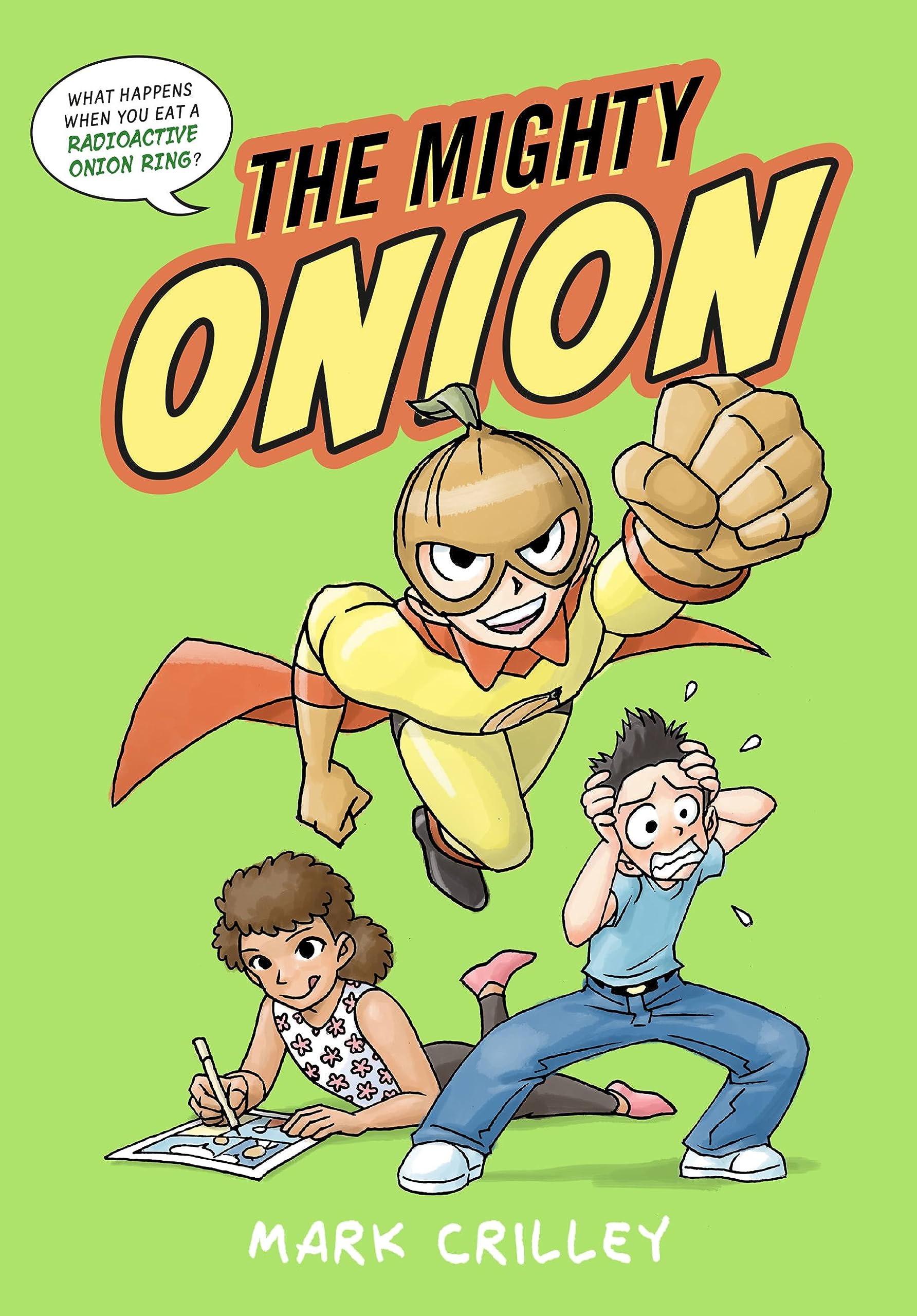 The Mighty Onion (The Mighty Onion, #1)
